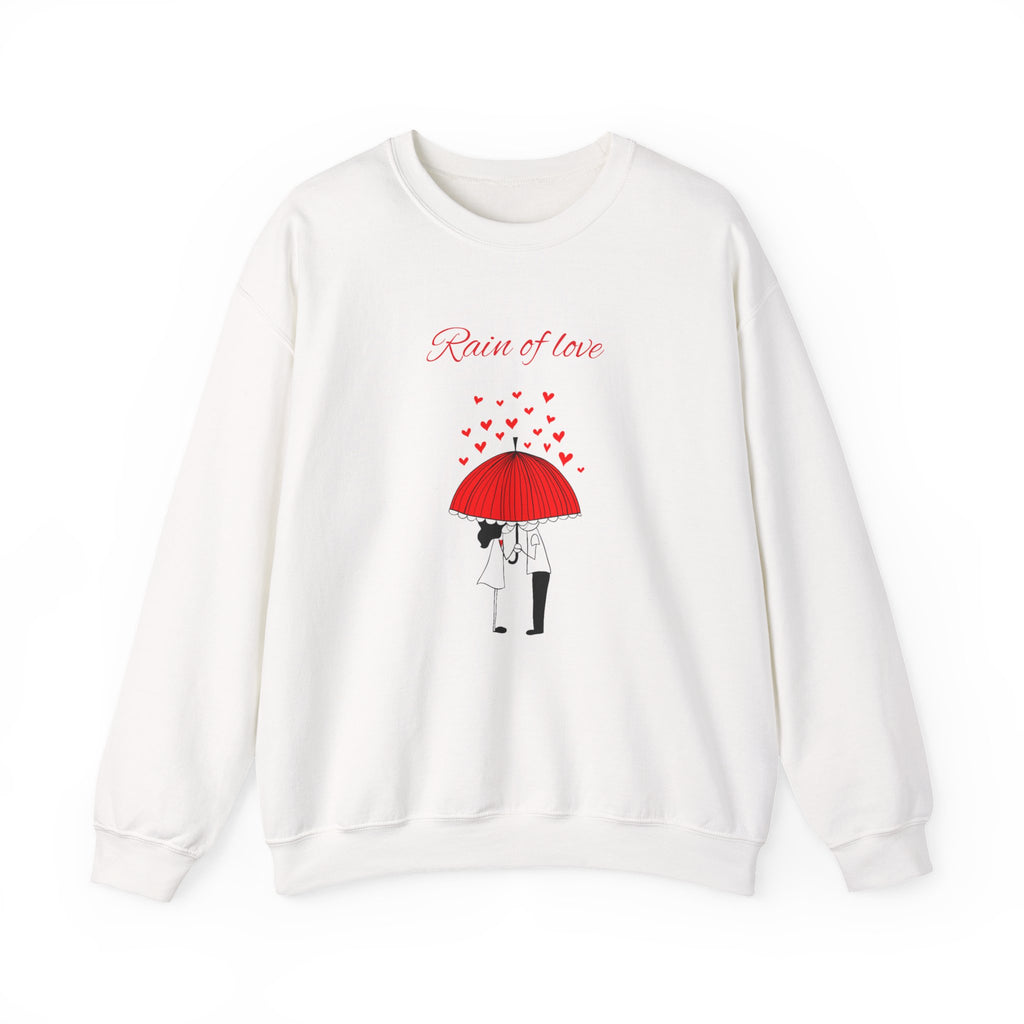 Rain of love Sweatshirt