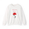 Rain of love Sweatshirt