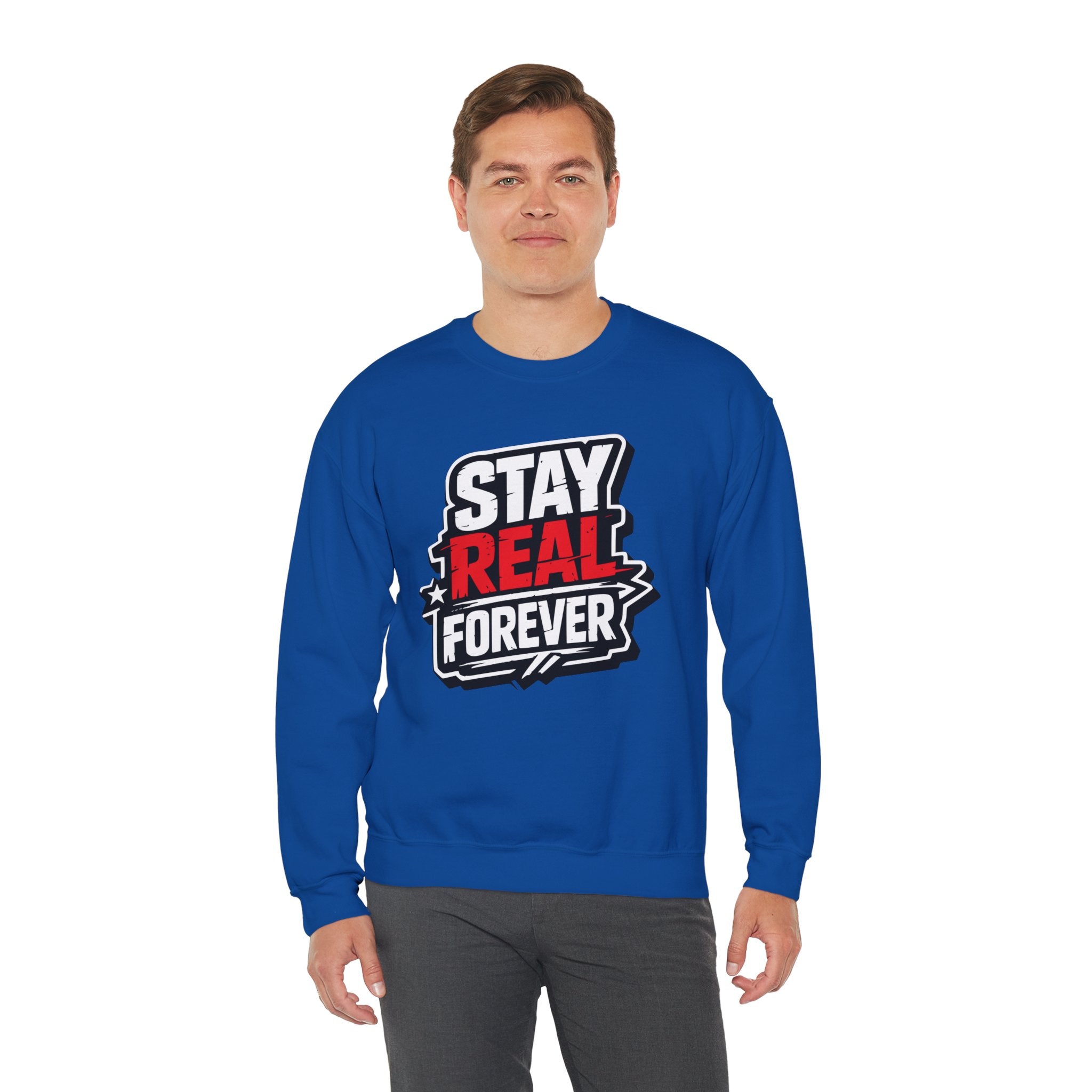 «Stay Real Forever» sweatshirt