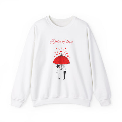 Rain of love Sweatshirt