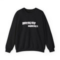 Sweatshirt - Perfectly Imperfect Design