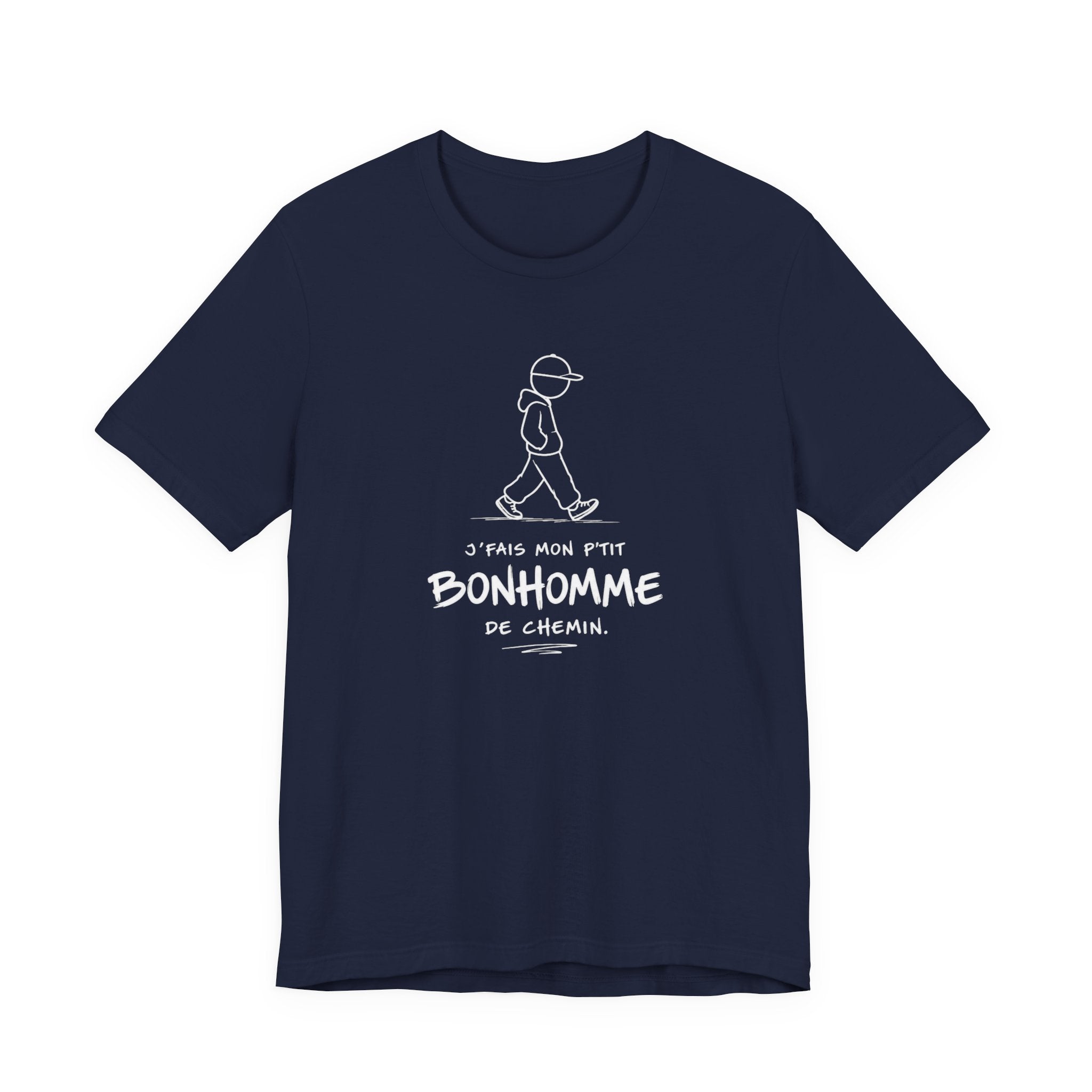 T-shirt québécois – Je fais mon petit bonhomme de chemin