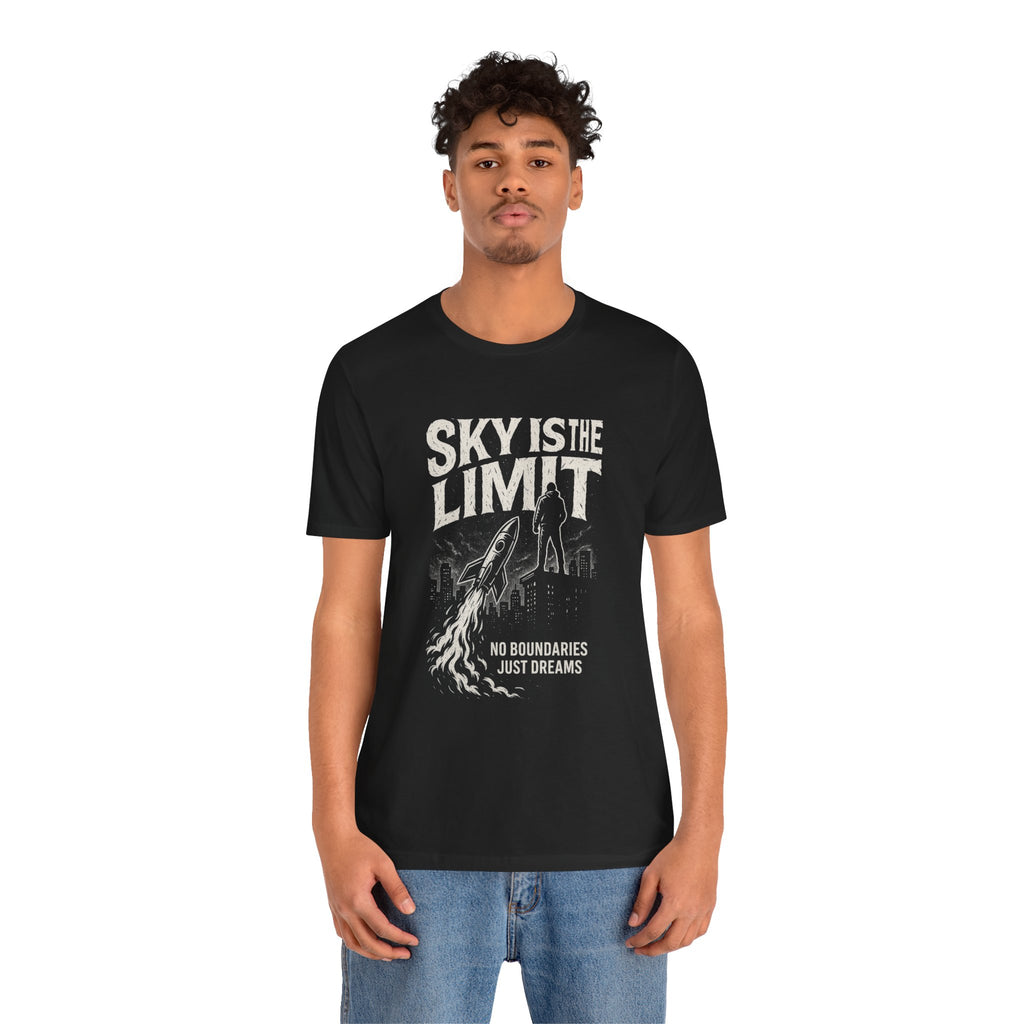 Sky Is The Limit T-shirt